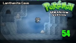 Pokemon Uranium 54 Lanthatite cave [upl. by Cochard638]