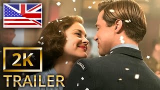 Allied  Vertraute Fremde  Official Trailer C  Neu 2K UHD EnglischEnglish [upl. by Jacobba]