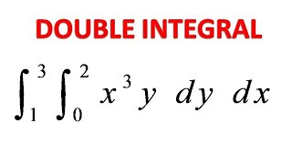 Double Integration Integral of x3y dy dx y0 to 2 x1 to 3 [upl. by Lanette]