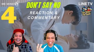 เมื่อหัวใจใกล้กัน Dont Say No  Episode 4  Reaction  Recap [upl. by Dotson]