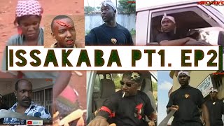 ISSAKABA pt1 ep2 Please subscribe for more and turn notification to All [upl. by Brunelle]