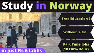 WHY STUDY IN NORWAY 🇳🇴  PART 1 in Hindi  Eurodreams [upl. by Ettenahc]