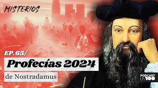 🤔 NOSTRADAMUS 😱 Espeluznantes PREDICCIONES 2024 [upl. by Egiaf]