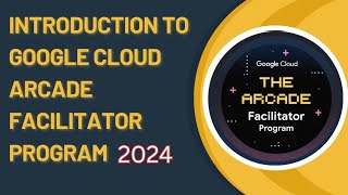 Introduction to Google Cloud Arcade Facilitator Program 2024 arcade bikertechie [upl. by Ojiram]