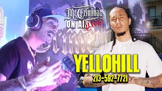 Mr Criminal On Air LIVE YELLOHILL comes into the podcast and talks his LA UPBRINGING [upl. by Owens]