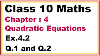 Ex42 Q1 2  Chapter2 Quadratic Equations  Ncert Maths Class 10  Cbse [upl. by Dante]