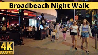 Broadbeach Nightlife Gold Coast 🌴 4K Walk Australia  Restaurants amp Bars [upl. by Hogan845]