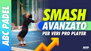 SMASH Livello AVANZATO ✅ TECNICA e TATTICA 🎾 Tutorial Padel Italiano 🇮🇹 [upl. by Ahpla]