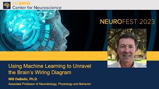 Will Debello PhD — Using Machine Learning to Unravel the Brain’s Wiring Diagram [upl. by Sinaj]