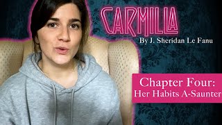 Carmilla by J Sheridan Le Fanu 🦇  Chapter 4 Her Habits ASaunter  Read by Elise Bauman [upl. by Vanni]