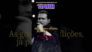 Davi Sacer Pregador Luo  Já posso suportar gospel gospelmusic hinos musicagospel louvores [upl. by Sidonia]