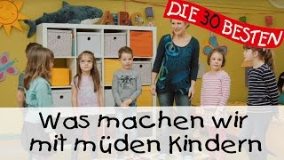 👩🏼 Was machen wir mit müden Kindern  Singen Tanzen und Bewegen  Kinderlieder [upl. by Adiehsar496]