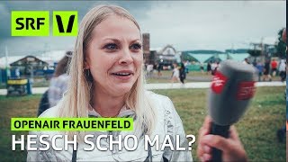 Openair Frauenfeld Hesch scho mal  Festivalsommer 2018  SRF [upl. by Enitsenre160]