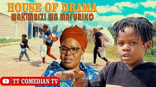 TT COMEDIANHOUSE OF DRAMA WAKIMBIZI WA MAFURIKOttcomedian2024 ttcomedian ttcomediantvttcomedian [upl. by Nospmoht]