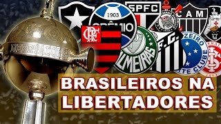 Brasileiros na Libertadores [upl. by Cindra]