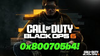 Call of Duty Black Ops 6 Error Code 0x800705b4  Something Went Wrong Launch Error [upl. by Ayrb630]