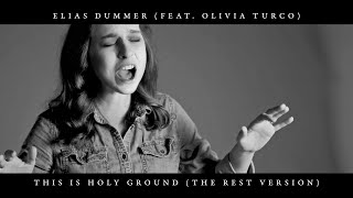 Elias Dummer amp Olivia Turco  This is Holy Ground Studio Version [upl. by Yasmeen]