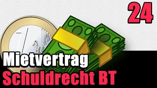 Mietvertrag Allgemeines §§ 535 ff BGB  Schuldrecht BT 24 [upl. by Abrahams734]