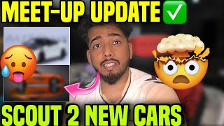 SCOUT 2 NEW CARS 😱🔥 UPDATE ON MEETUP ✅ [upl. by Nnaitsirhc]