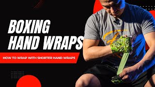 How to Wrap Your Hands with Shorter Wraps Best Way  Boxing amp MMA  Beginner Tips [upl. by Rica]