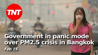 Bangkoks air pollution crisis government in panic mode  Feb 16 [upl. by Carena227]