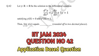 IIT JAM 2024  Question 42 Solution   ApplicationBased Differential Equation iitjam2025 [upl. by Beacham]