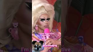 TRIXIE MATTEL ACTIVE LISTENER trixiemattel katyazamo trixieandkatya unhhhh dragrace shorts [upl. by Loy286]