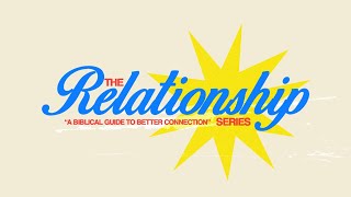 CFYA  20S30S  The Relationship Series Week 01 Check Your Circle [upl. by Granville]