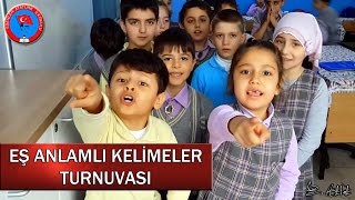 EŞ ANLAMLI KELİMELER TURNUVASI [upl. by Simmons]