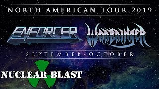 ENFORCER  North American Tour SepOct 2019 w WARBRINGER OFFICIAL TOUR INVITE [upl. by Akemed]