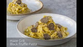 Autumn Black Truffle Pasta  maze Grill [upl. by Cumings580]