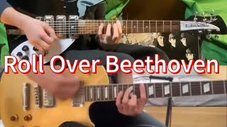 Roll Over BeethovenThe Beatles guitars cover ftGretschMan878 [upl. by Rinee]