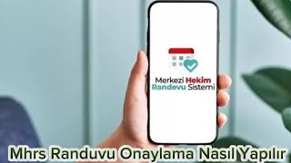 Mhrs Randevu Onaylama Nasıl Yapılır  Mhrs Randevu Onaylama [upl. by Anekam421]