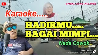 HADIRMU BAGAI MIMPIKARAOKECOVERMBAH KUNG KULINER [upl. by Lehcsreh]