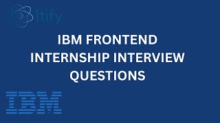 IBM Frontend Internship Interview Questions frontend javascript react interview [upl. by Nivan]