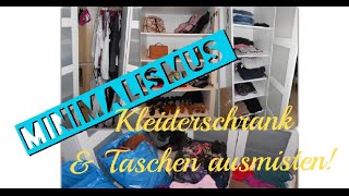 Minimalismus Kleiderschrank und Taschen Ausmissten [upl. by Gaut]