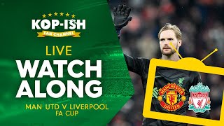 MAN UTD VS LIVERPOOL  FA CUP  LIVE MATCH WATCHALONG [upl. by Renny594]