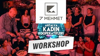 7 Mehmetten Antalya Kadın Kooperatiflerine Tabaklama WORKSHOP [upl. by Suilmann]