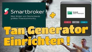 Smartbroker Tan Generator Einrichten und Aktivieren  SecurePlusApp [upl. by Barbe]