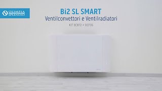 Bi2 Smart ventilconvettore B0872 B0736  Tutorial installazione ITA [upl. by Noyahs]