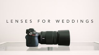 Nikon Z Lenses I Use for Wedding Photography [upl. by Kanter556]