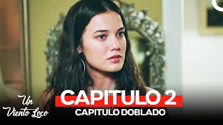 Un Viento Loco Capitulo 2 Doblado en Español [upl. by Turnheim722]