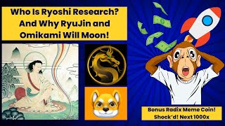 Who Is RyoShi Research How Will This Help Omikami and RyuJin Explode Plus Shockd On Radix [upl. by Nhguav524]