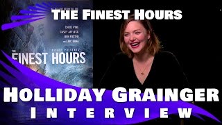 The Finest Hours Holliday Grainger Interview [upl. by Naloc362]