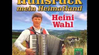 CD Heini Wahl  Hunsrück mein Heimatland  Heini Wahl singt das Titellied dieser CD [upl. by Yednil]