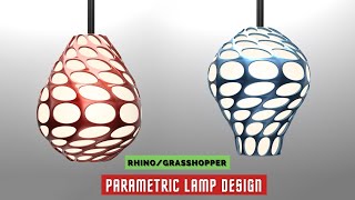 EASY Grasshopper Tutorial Parametric LAMP DESIGN [upl. by Amsirahc]