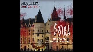 Gojira  Mea Culpa Ah Ça ira OFFICIAL AUDIO REMASTERED [upl. by Kaete]