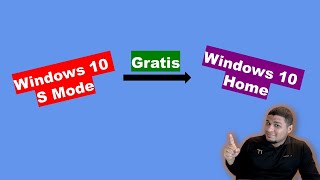 Windows 10 Home S Mode a Windows 10 Home GRATIS [upl. by Kenway362]