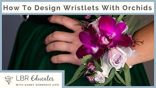 How to create a Wristlet Corsage with orchids  Floral Designs for Prom and Weddings [upl. by Cordell]