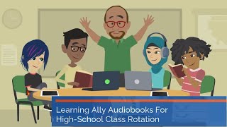 Learning Ally Audiobook Solution in Class Middle and High Schools [upl. by Eirffej]